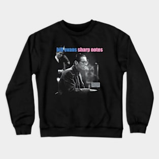 Vintage Bill Jarr Evans Sharp Song Notes 2 Album Crewneck Sweatshirt